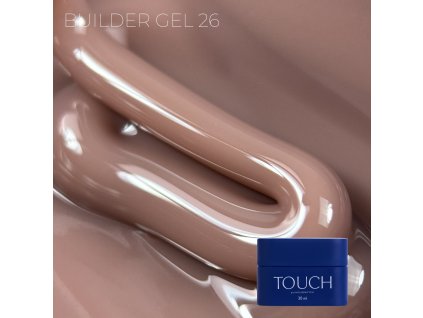 TOUCH Builder gel 30ml, 26 (Chocolate)